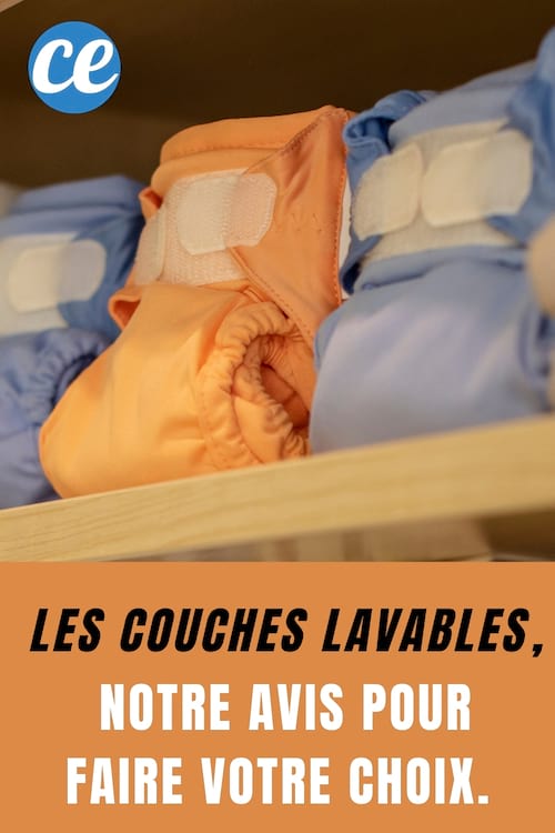 Les Couches Lavables, notre Avis pour faire votre Choix.