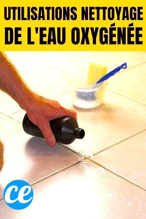 Les utilisations nettoyage de l’eau oxygénée.