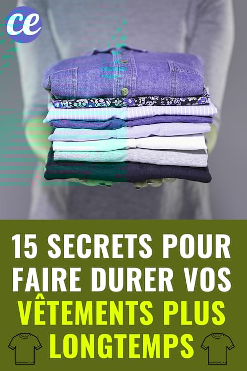 15 Trucs de Grand-Mère Pour Faire Durer Vos Vêtements Beaucoup Plus Longtemps.