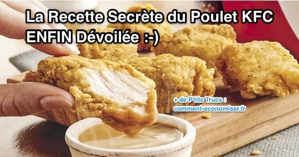 La recette des nuggets de poulet KFC dévoilée