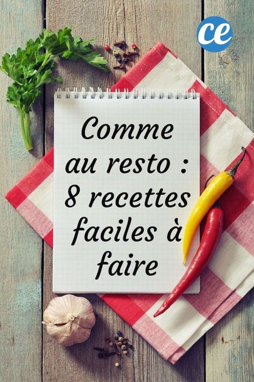 8 recettes de restaurant faciles à faire à la maison 