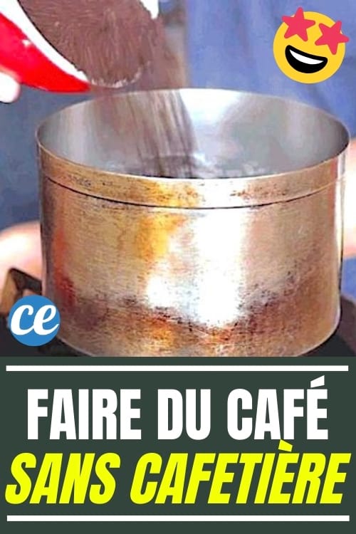 Comment Faire du Café à l'Ancienne SANS Cafetière.