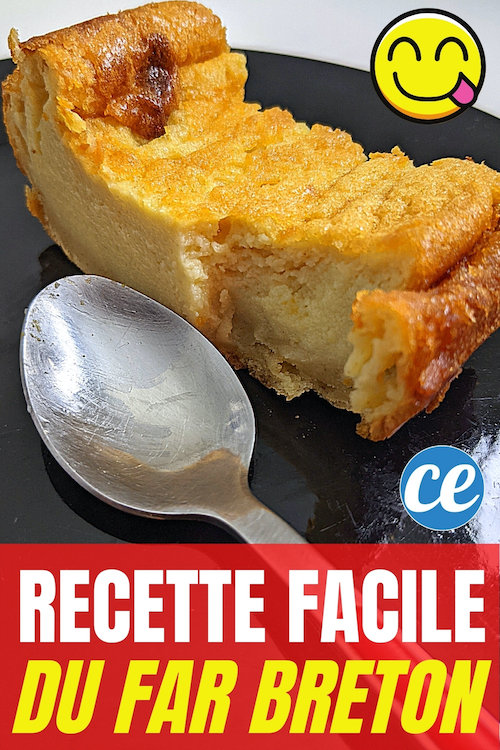 La Recette Du Far Breton De Ma Grand-Mère (Facile, Rapide Et Pas Chère).