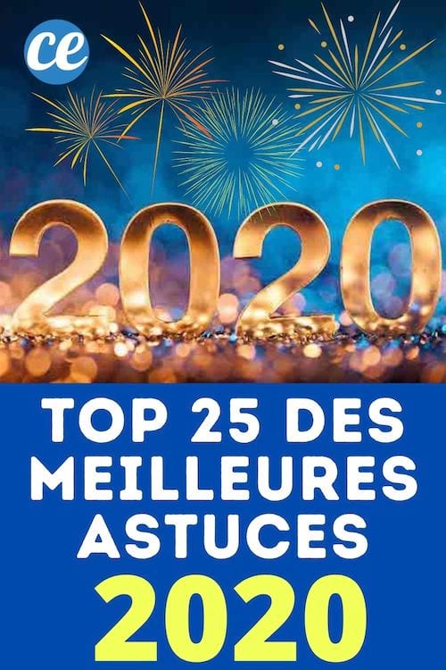 Le top 25 des meilleures astuces et trucs de grand-mère 2020