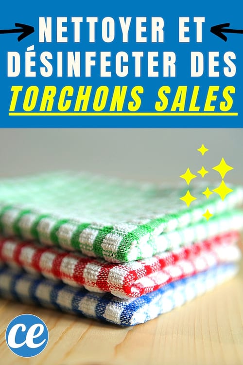 Comment nettoyer et détacher les torchons gras et sales