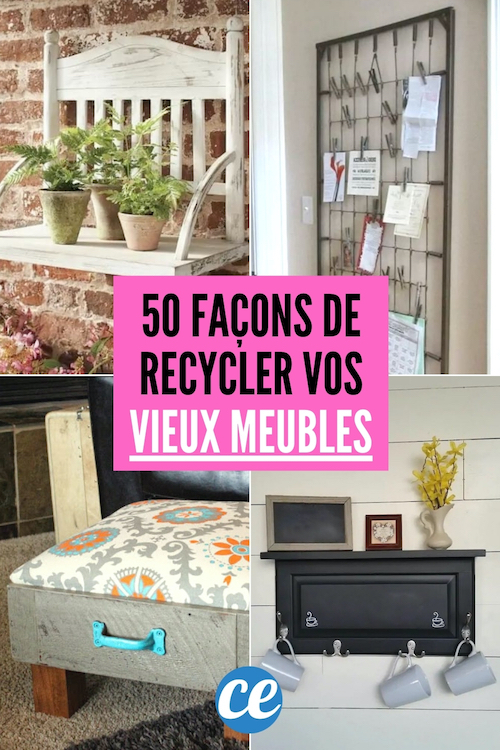 50 Façons Créatives de Recycler Vos Vieux Meubles en Objets Déco.