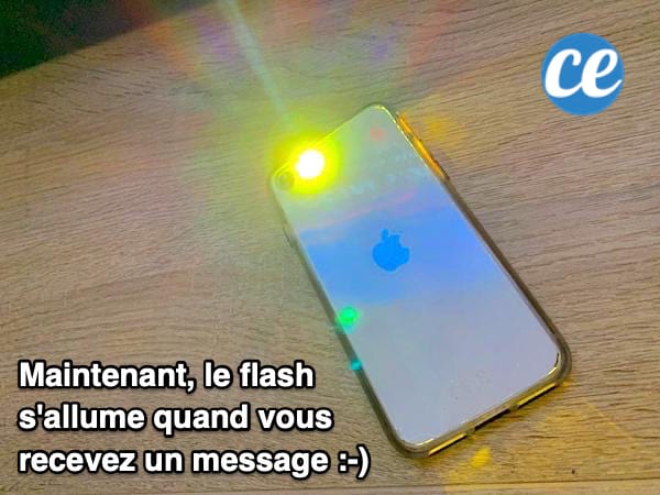 Utilisez le flash pour savoir que vous avez reçu un message