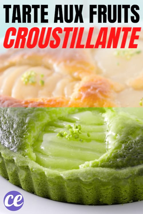 Comment faire une tarte aux fruits qui n'est pas molle et reste croustillante 