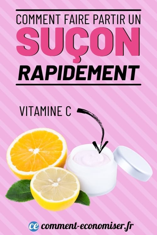 Utilisez de la crème à la vitamine C pour faire partir un suçon plus rapidement.