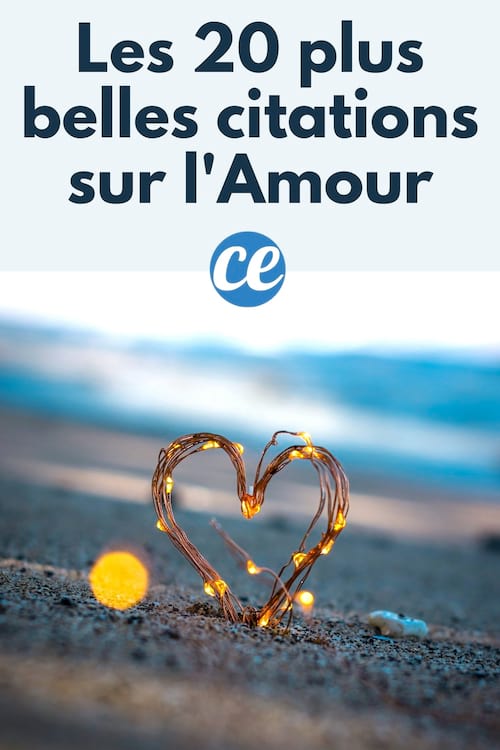 Les 20 Plus Belles Citations Sur L'AMOUR.