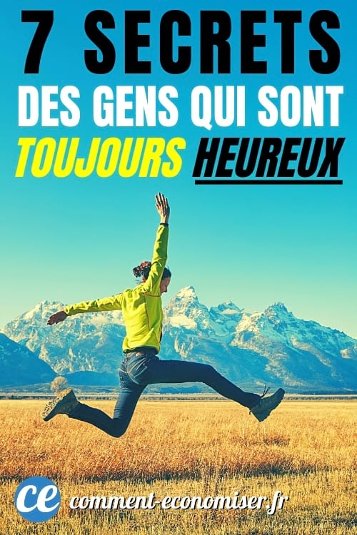 Les 7 choses que les gens heureux font différemment des autres.