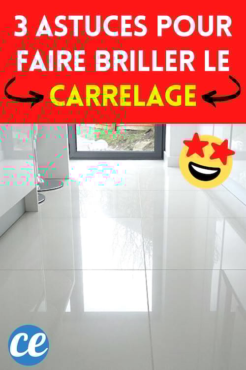 3 astuces pour faire briller un carrelage blanc facilement et au naturel