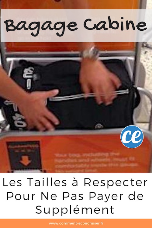 Bagage Cabine : Les Tailles ?� Respecter Pour Ne Jamais Payer de Suppl?�ment.