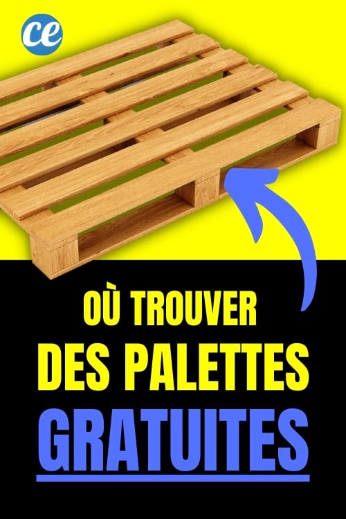 Où trouver des palettes en bois gratuites ?