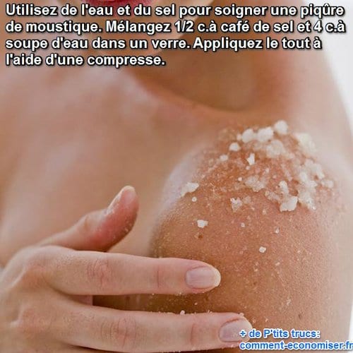 soigner une piqure de moustique avec du sel