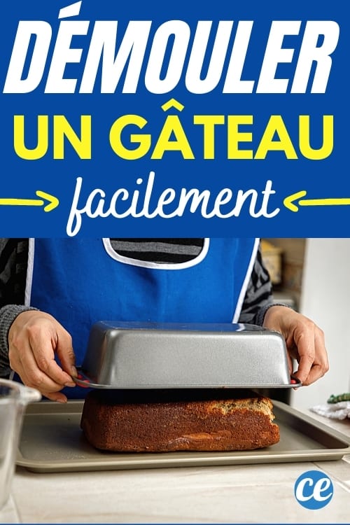 6 Astuces Pour Demouler Un Gateau Facilement Sans Le Casser