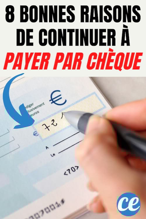 8 bonnes raison de continuer à payer par chèque