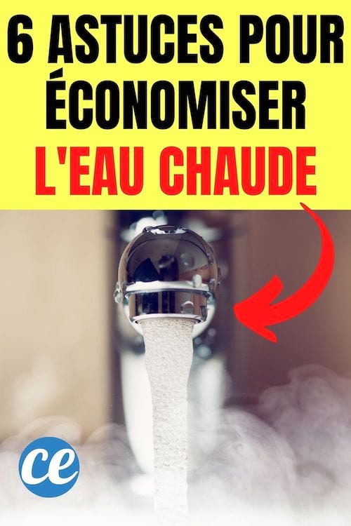 astuces pour économiser l'eau chaudes