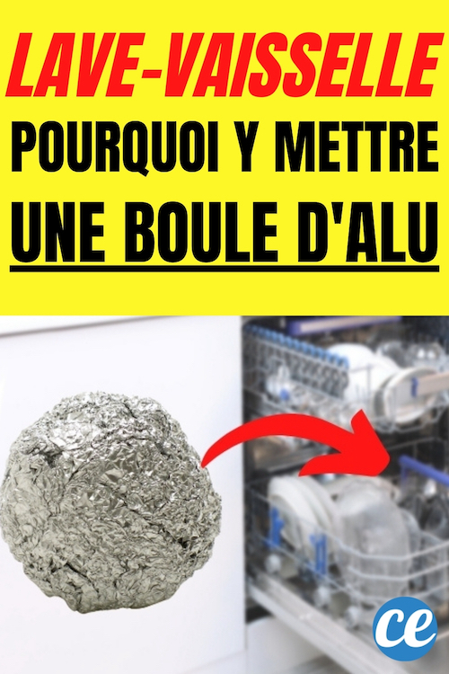 Pourquoi Mettre une Boule de Papier Alu Dans Son LaveVaisselle