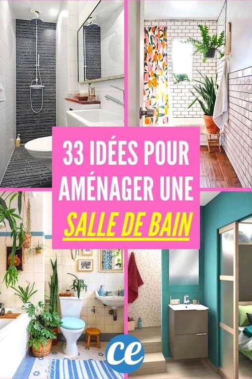 Des astuces simples et efficaces pour aménager et décorer votre salle de bain