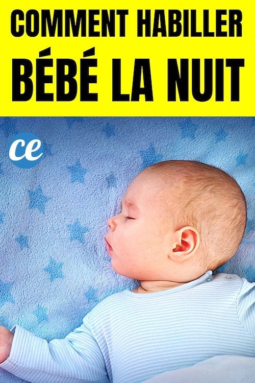 Comment Habiller Bébé La Nuit Comment Habiller Bébé la Nuit ? Le Guide Pratique Selon la Température.