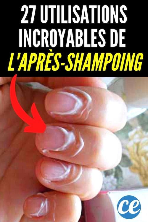 Les 27 utilisations INCROYABLES de l'après-shampoing.
