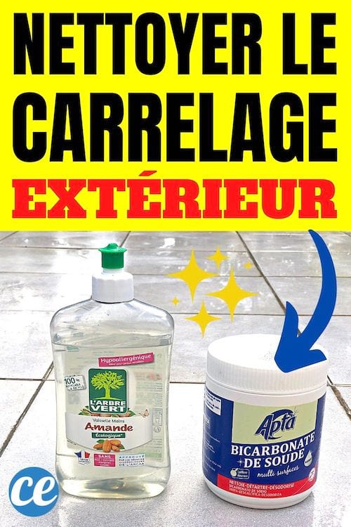 comment nettoyer le carrelage extérieur avec du bicarbonate et du liquide vaisselle