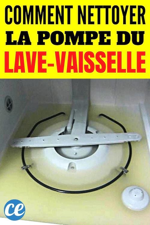 Comment Nettoyer la Pompe du LaveVaisselle (Et Éviter Qu
