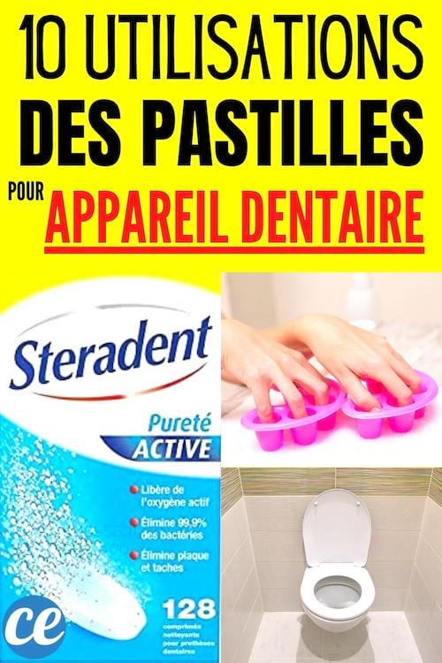 10 utilisations des pastilles pour appareil dentaire