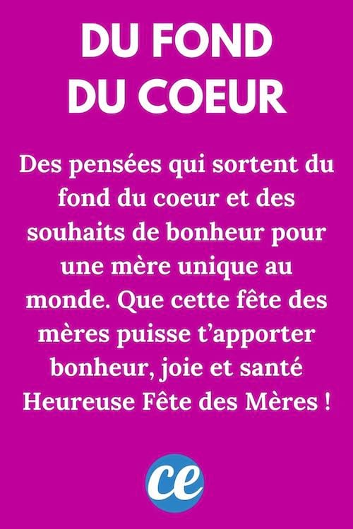 Des pensées qui sortent du fond du coeur et des souhaits de bonheur pour une mère unique au monde