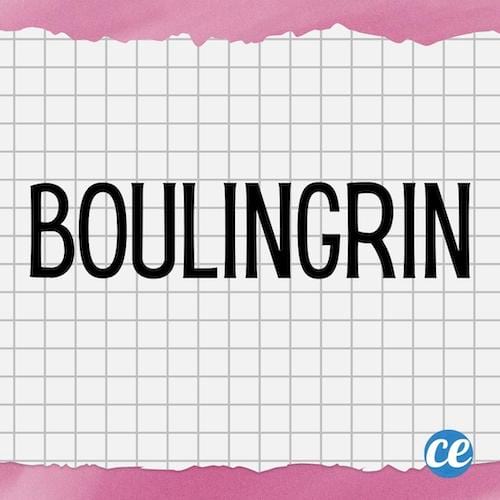 Mot dr&ocirc;le Boulingrin