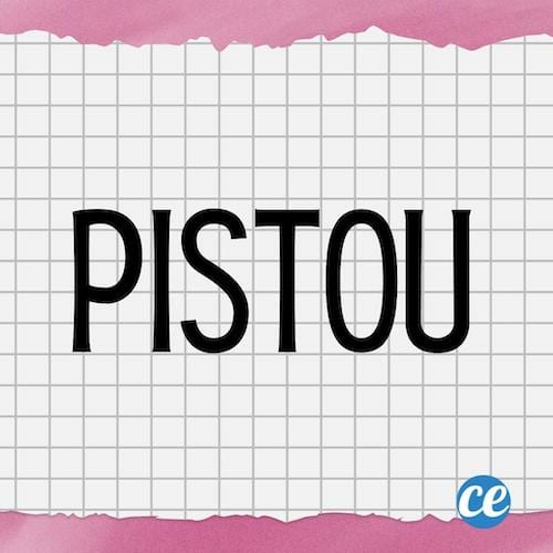 Mot dr&ocirc;le Pistou