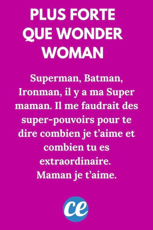 Superman, Batman, Ironman, il y a ma Super maman