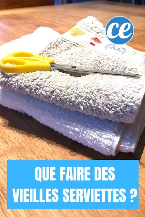 Que faire des vieilles serviettes ?