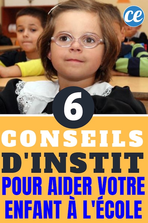 Mes 6 Conseils Dinstit Pour Aider Votre Enfant à Réussir à LÉcole