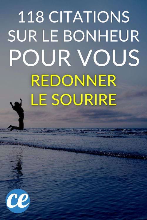 118 citations sur le bonheur 