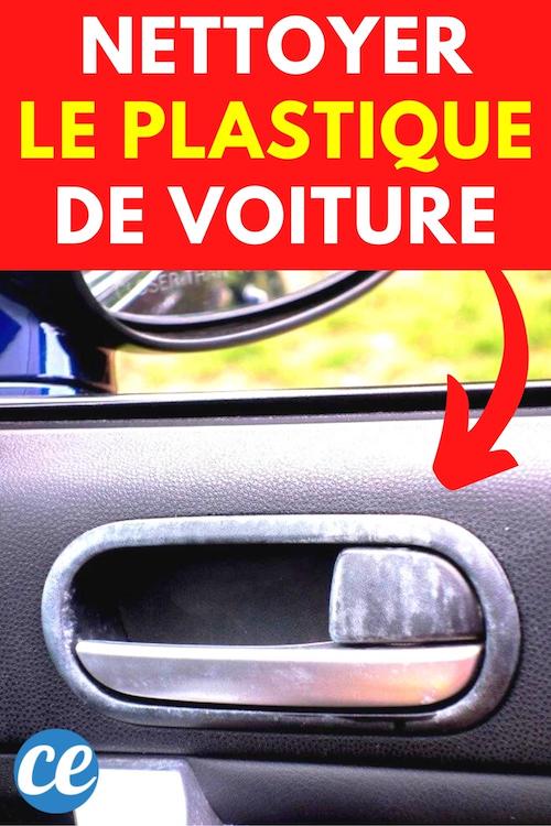 10 Astuces Pour Nettoyer le Plastique de la Voiture (Et Qu