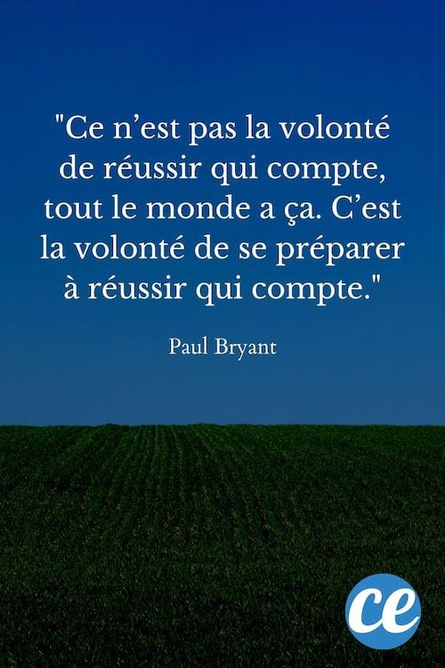 Ce n’est pas la volonté de réussir qui compte, tout le monde a ça