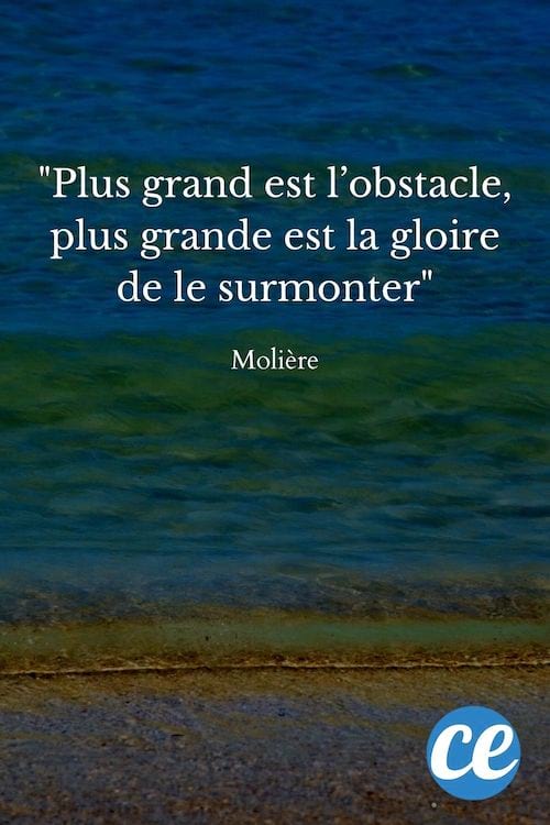 Plus grand est l’obstacle, plus grande est la gloire de le surmonter