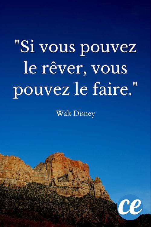 Si vous pouvez le rêver, vous pouvez le faire