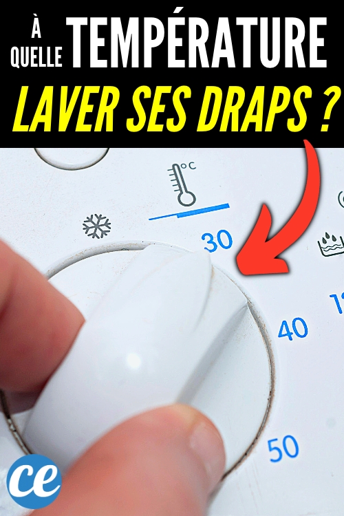 Lavez Vos Draps à Cette Température Pour Qu