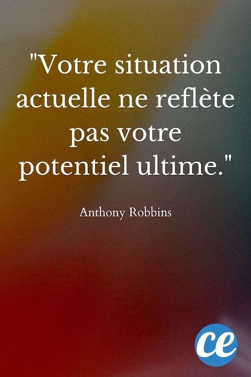 Votre situation actuelle ne reflète pas votre potentiel ultime