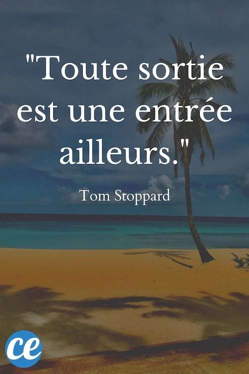 Toute sortie est une entrée ailleurs