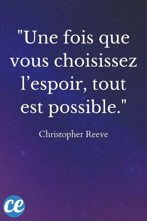 Une fois que vous choisissez l’espoir, tout est possible