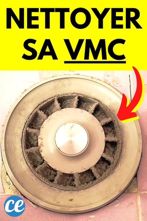 Comment Nettoyer Sa VMC Facilement (Fini le Bruit et l