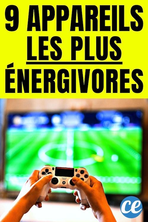 9 appareils les plus énergivores