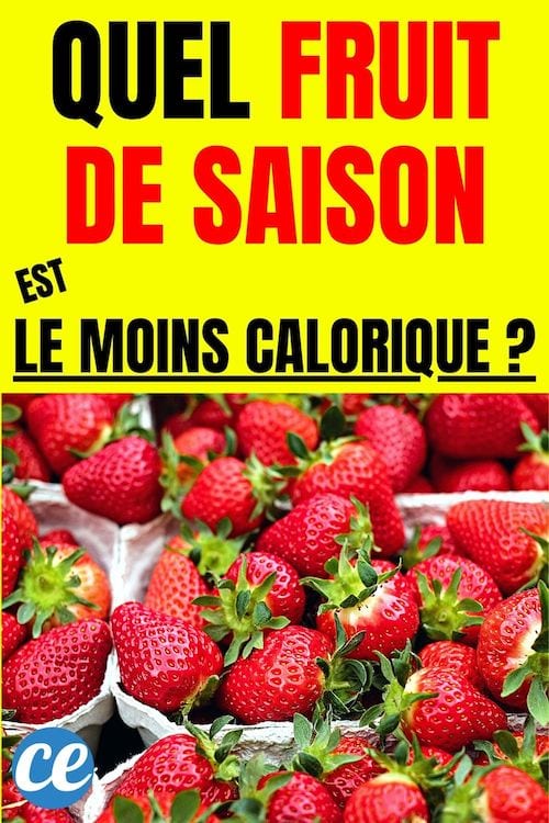 Quel fruit de saison est le moins calorique ?