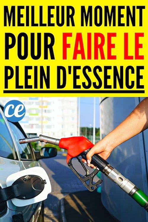 Meilleur moment pour faire le plein d'essence