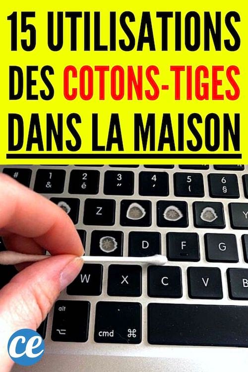 15 utilisations des cotons-tiges dans la maison