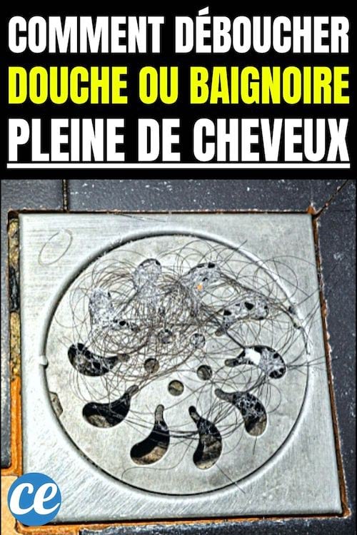 Comment déboucher douche ou baignoire pleine de cheveux